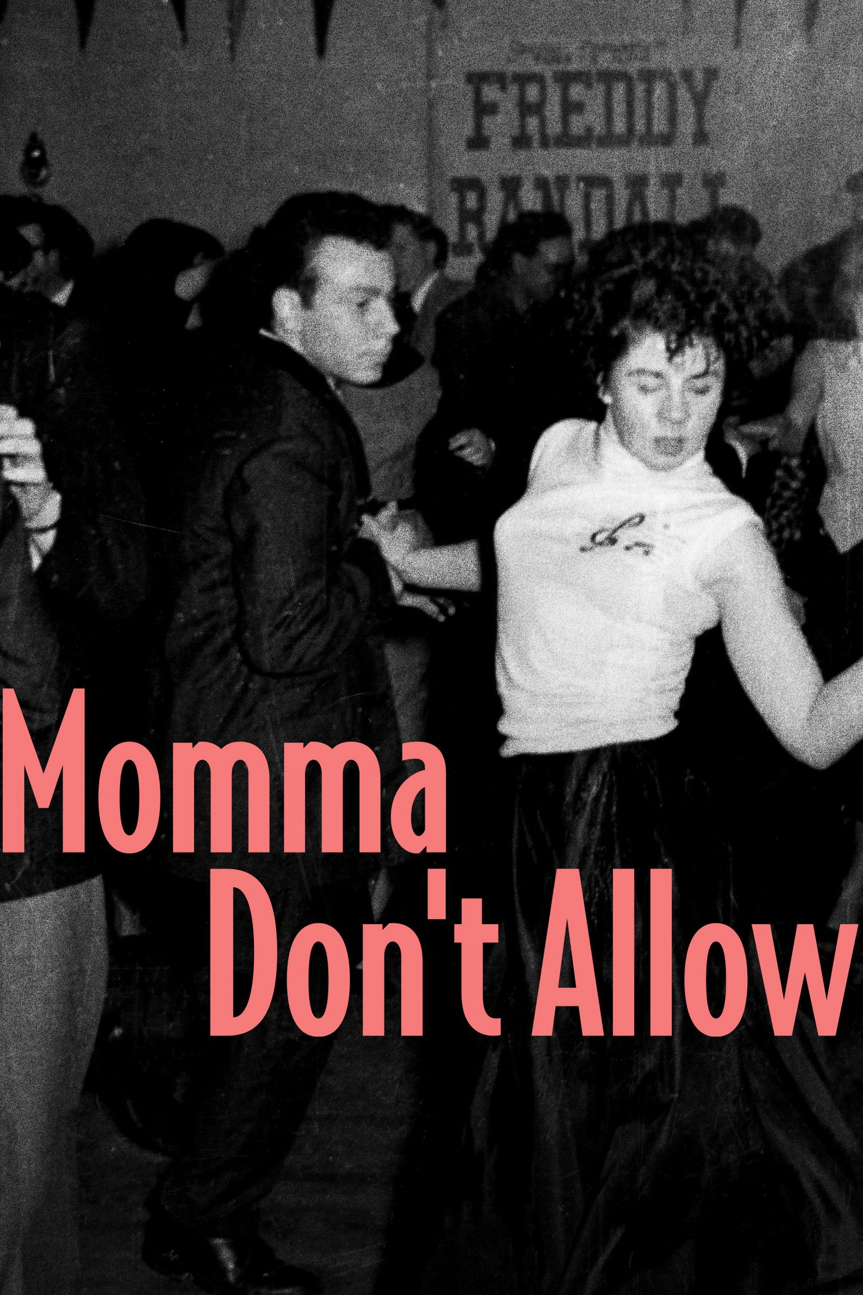Momma Don't Allow
