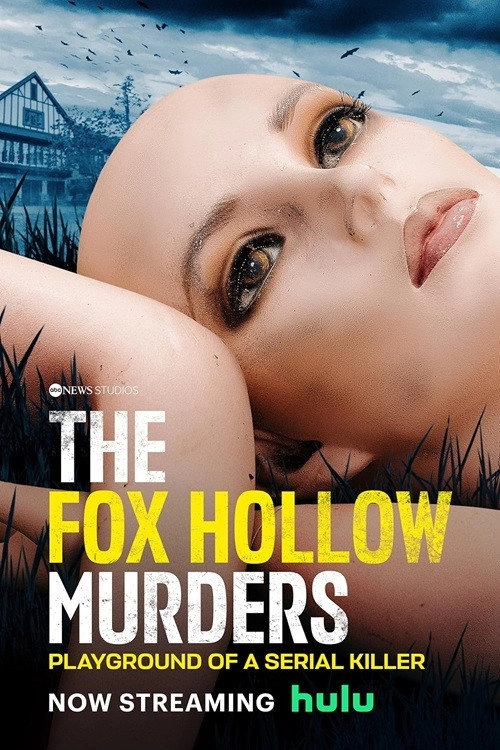 The Fox Hollow Murders: Playground of a Serial Killer