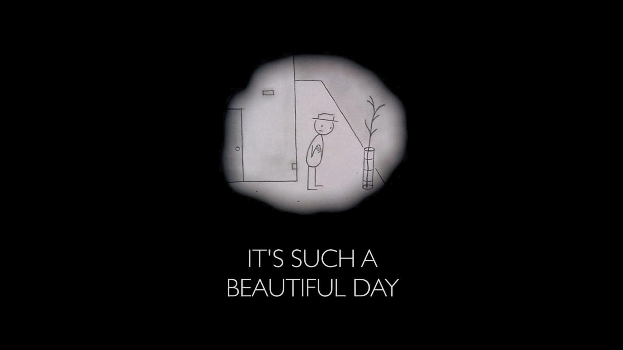 It's Such a Beautiful Day