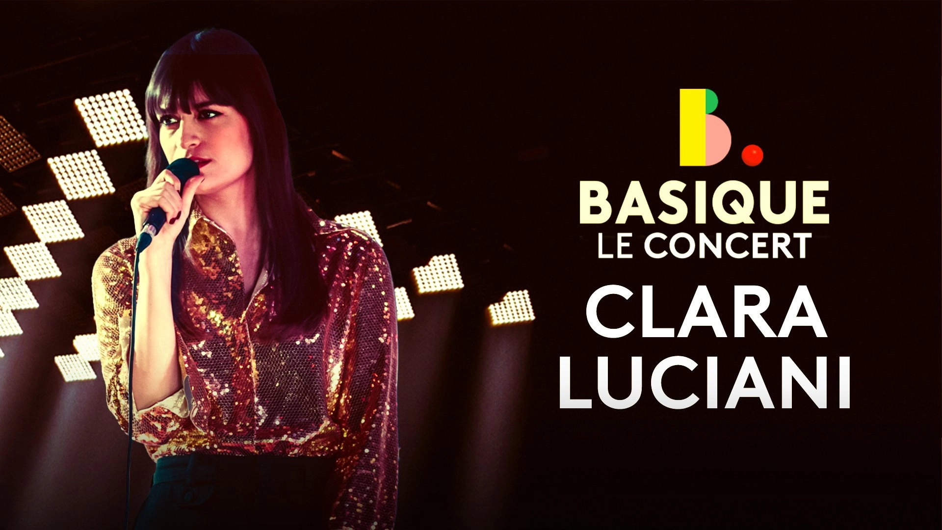 Basique, le concert