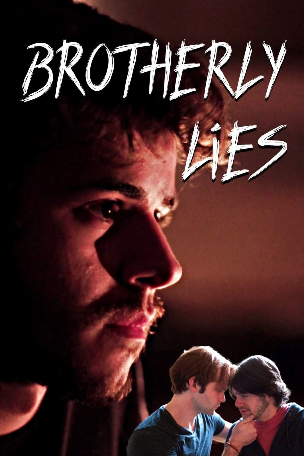 Brotherly Lies