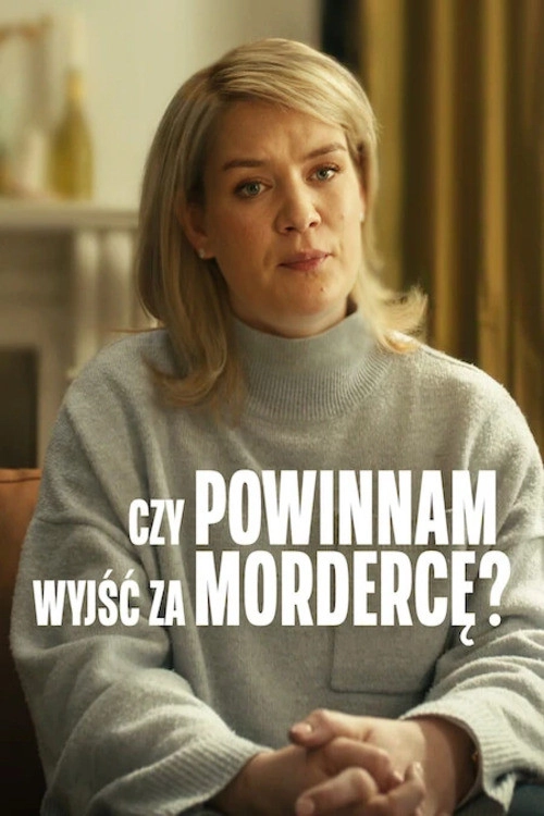 Should I Marry a Murderer?