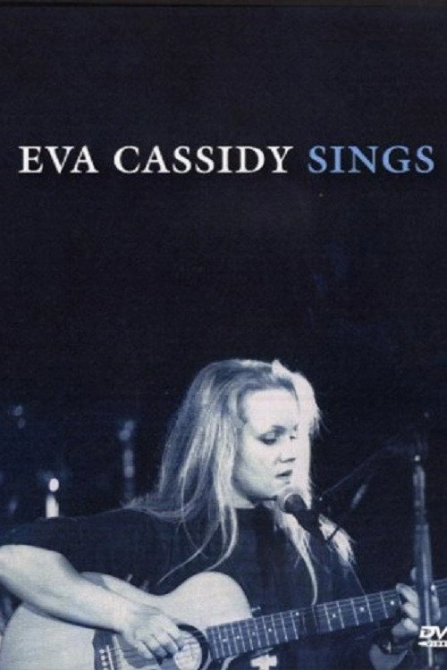 Eva Cassidy - Sings