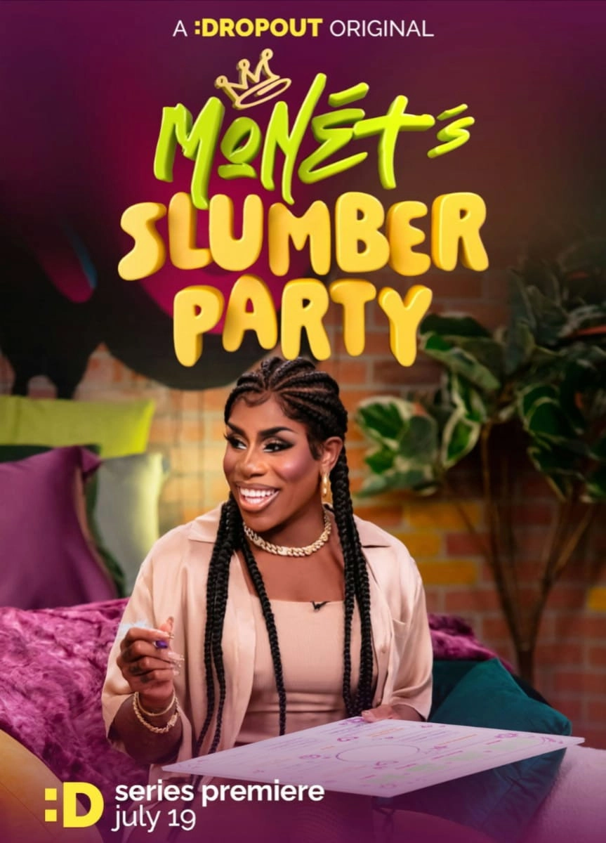Monét's Slumber Party