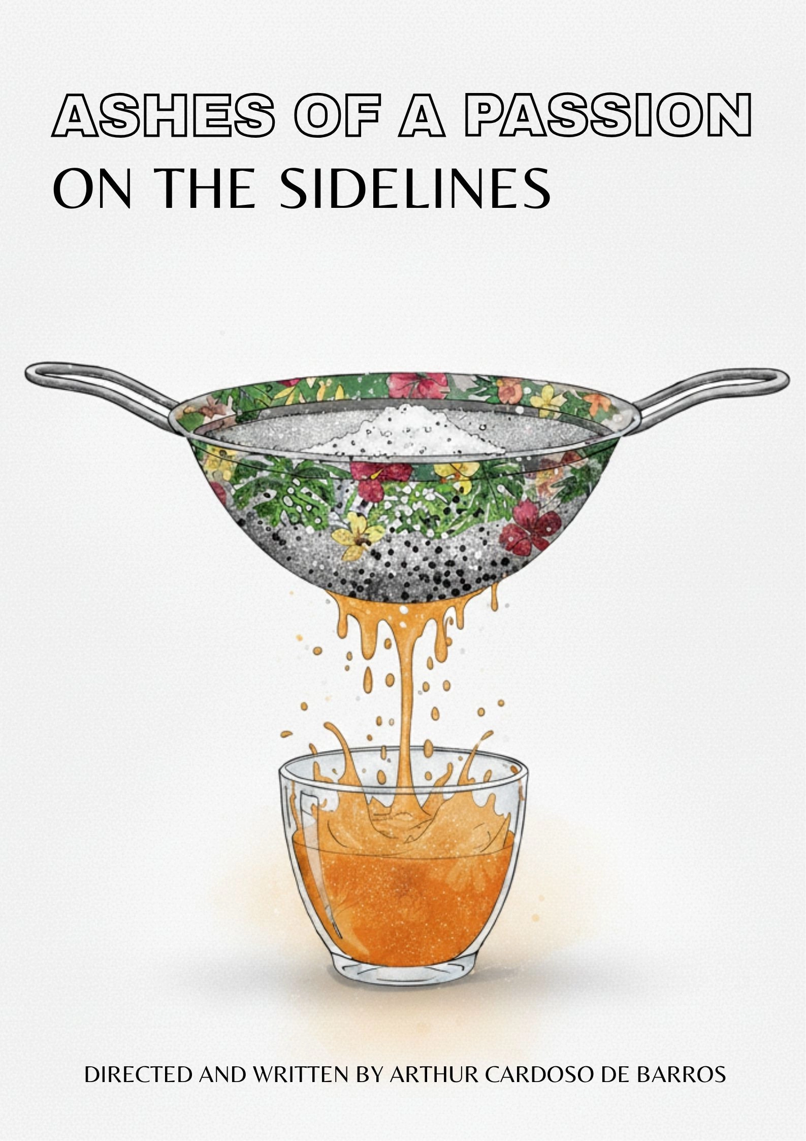 Ashes Of A Passion On The Sidelines