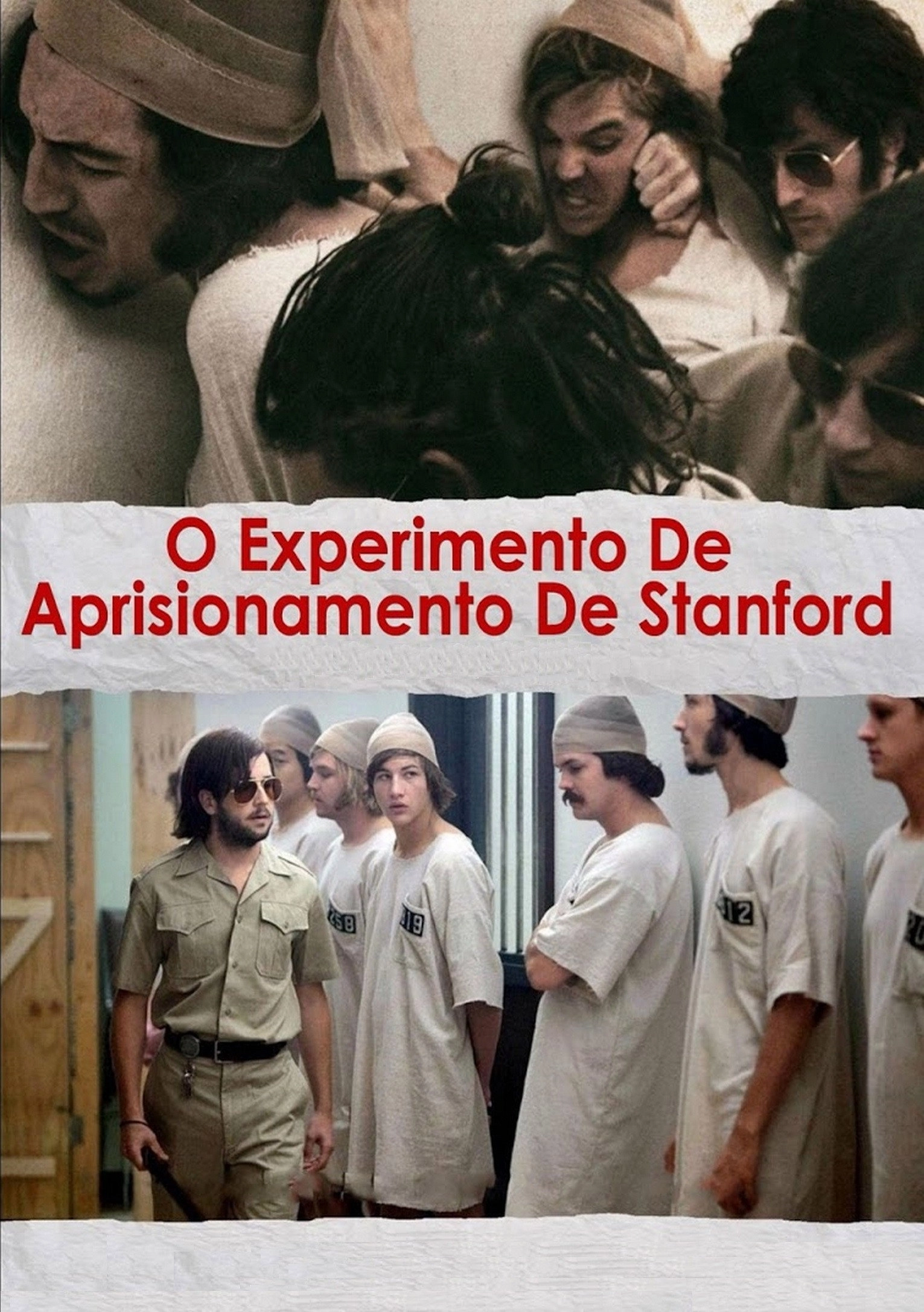 The Stanford Prison Experiment