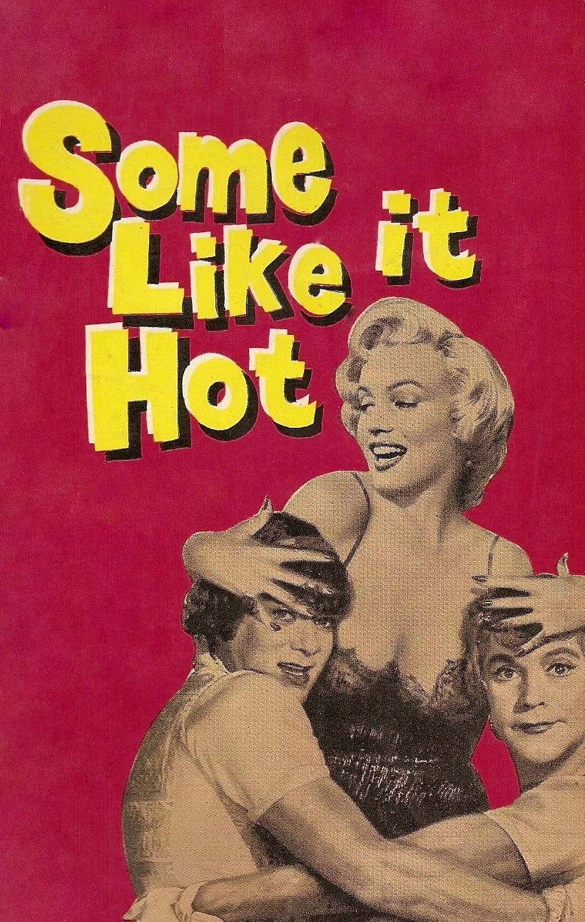 Some Like It Hot