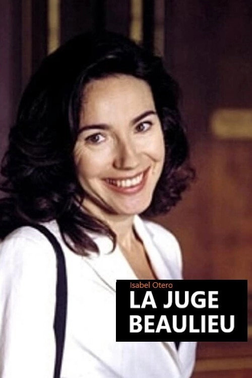 La juge Beaulieu