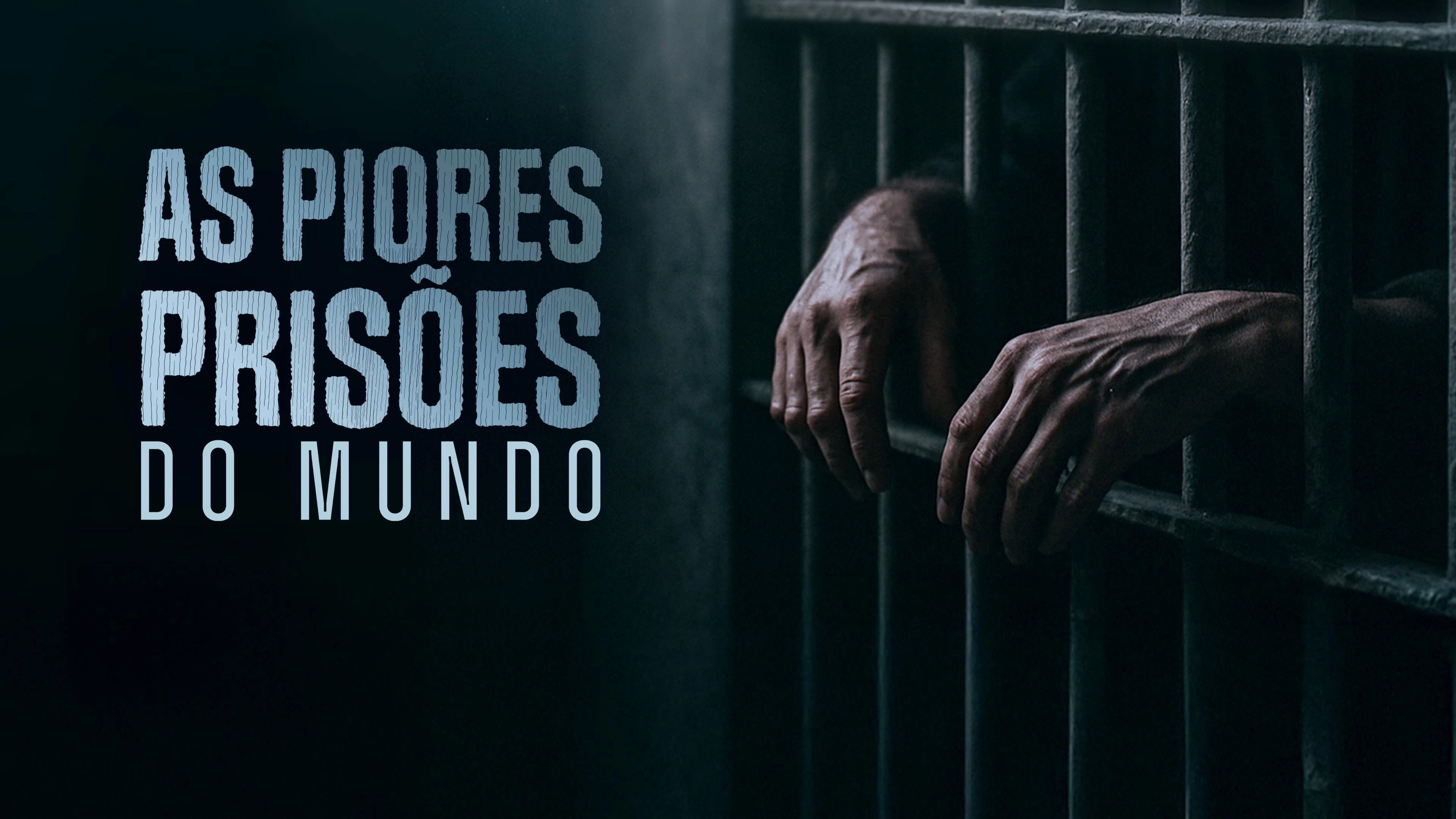 Behind Bars: The World's Toughest Prisons
