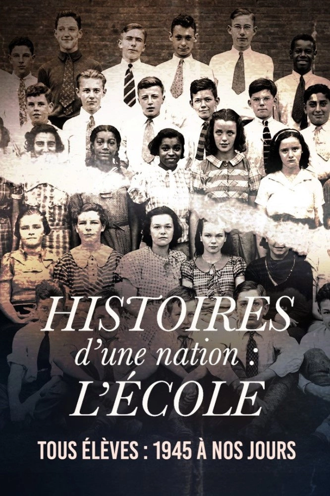 Histoires d'une nation : L'École