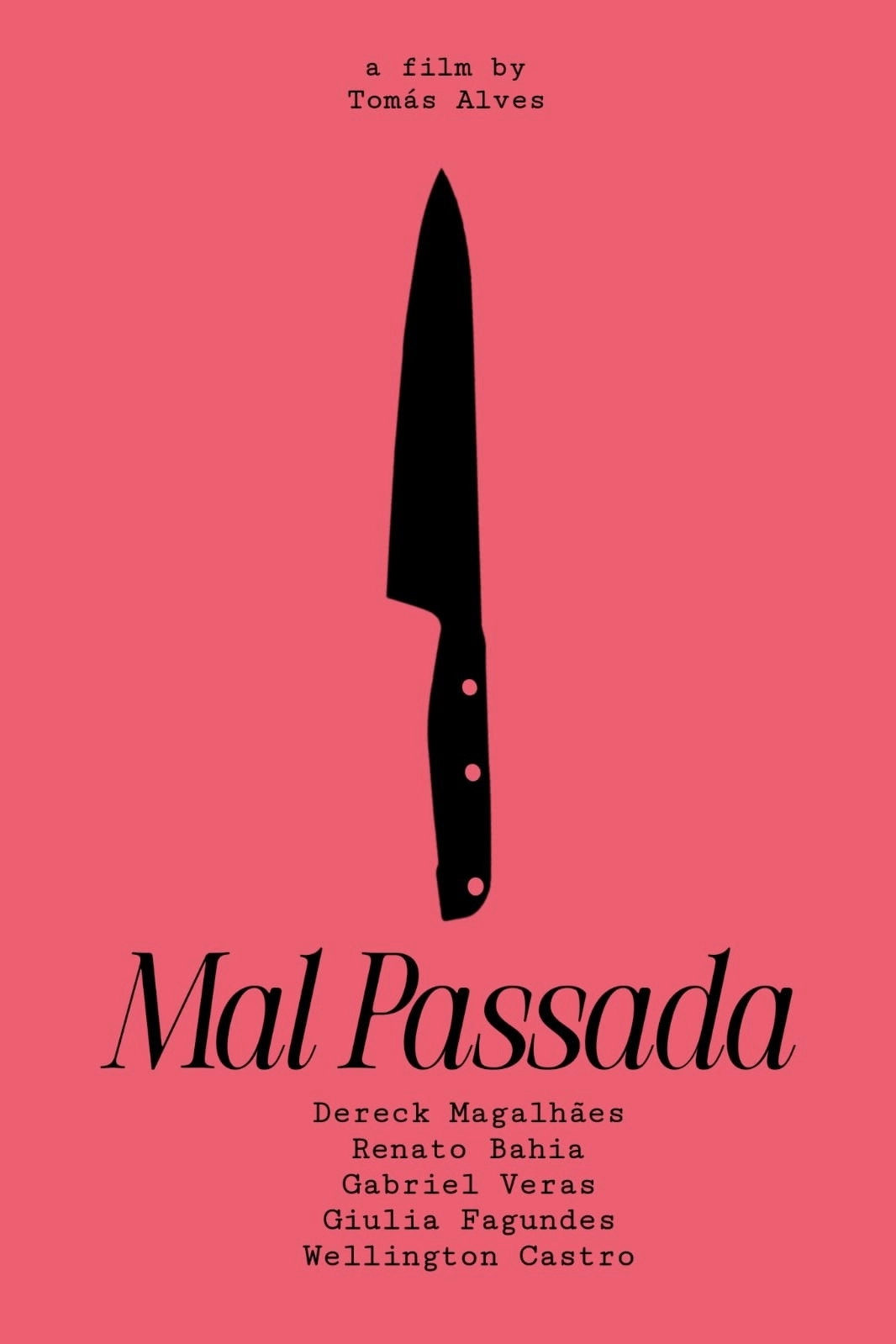 MAL PASSADA