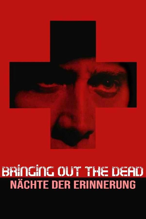 Bringing Out the Dead
