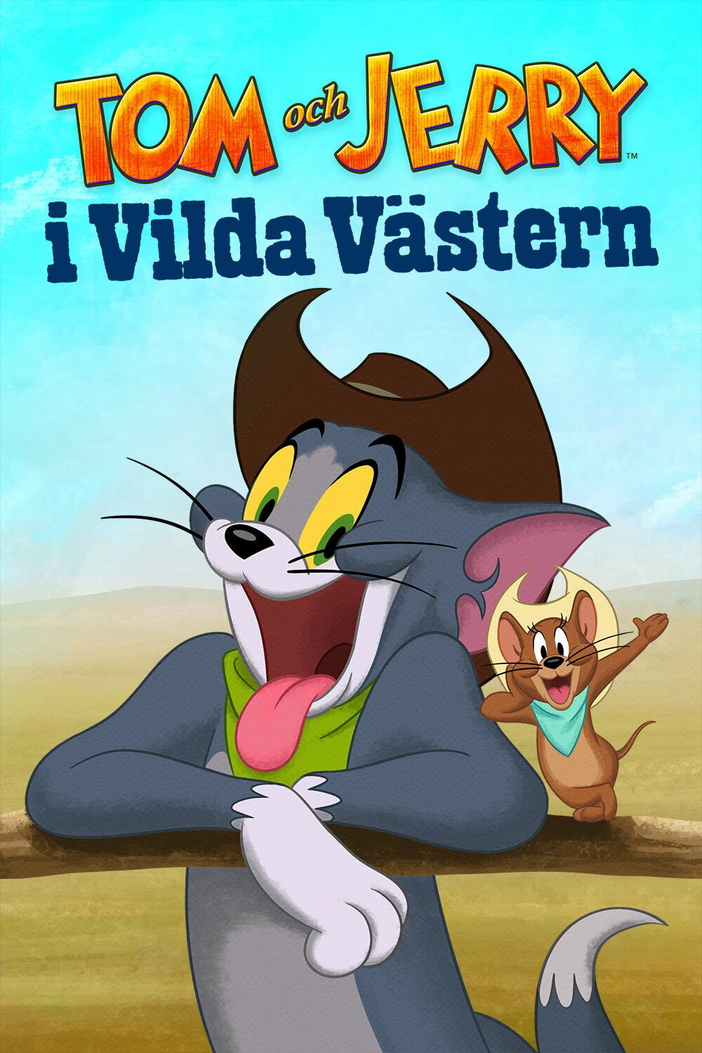 Tom and Jerry Cowboy Up!