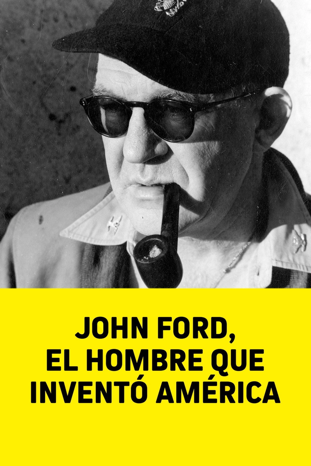 John Ford: The Man Who Invented America