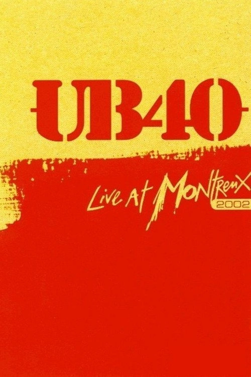 UB40:  Live At Montreux 2002