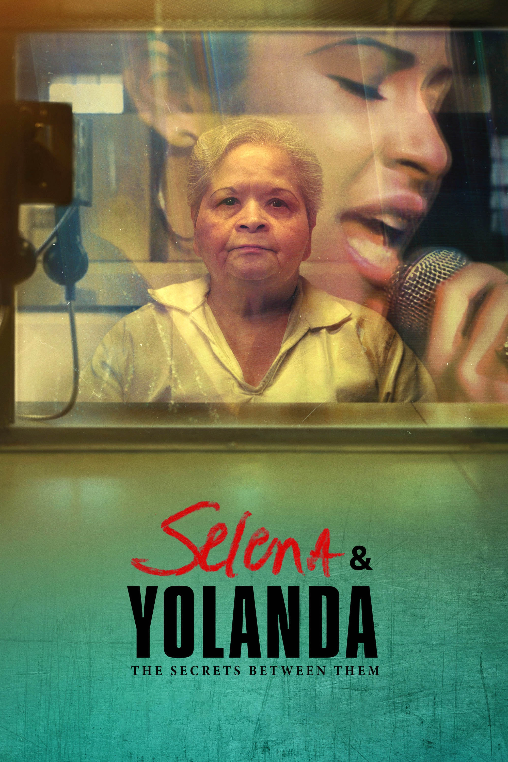 Selena & Yolanda: The Secrets Between Them