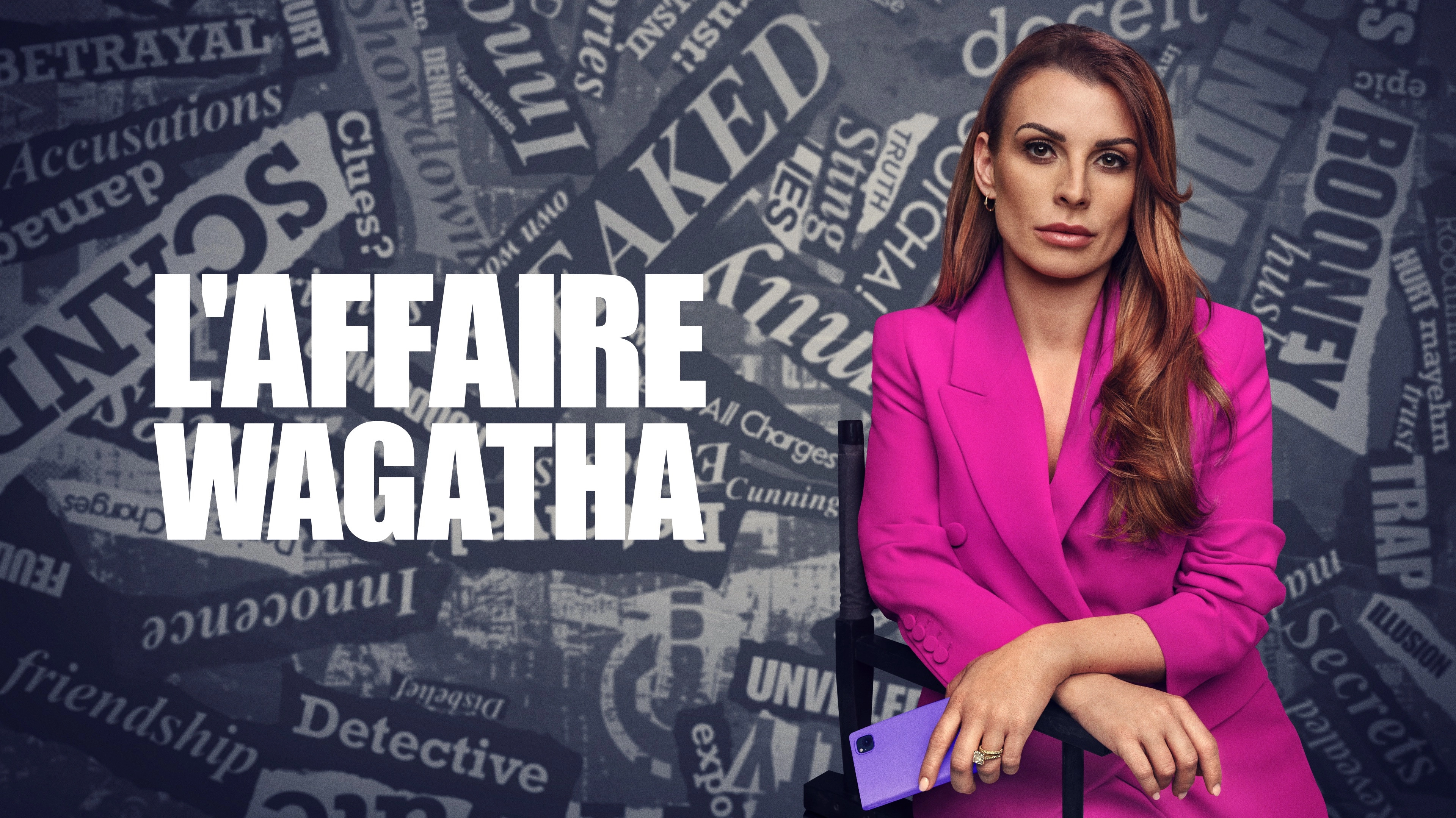 Coleen Rooney: The Real Wagatha Story