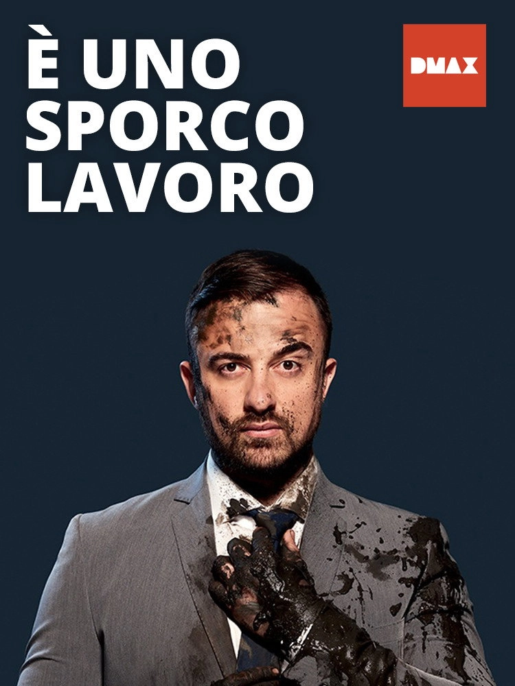 È uno sporco lavoro