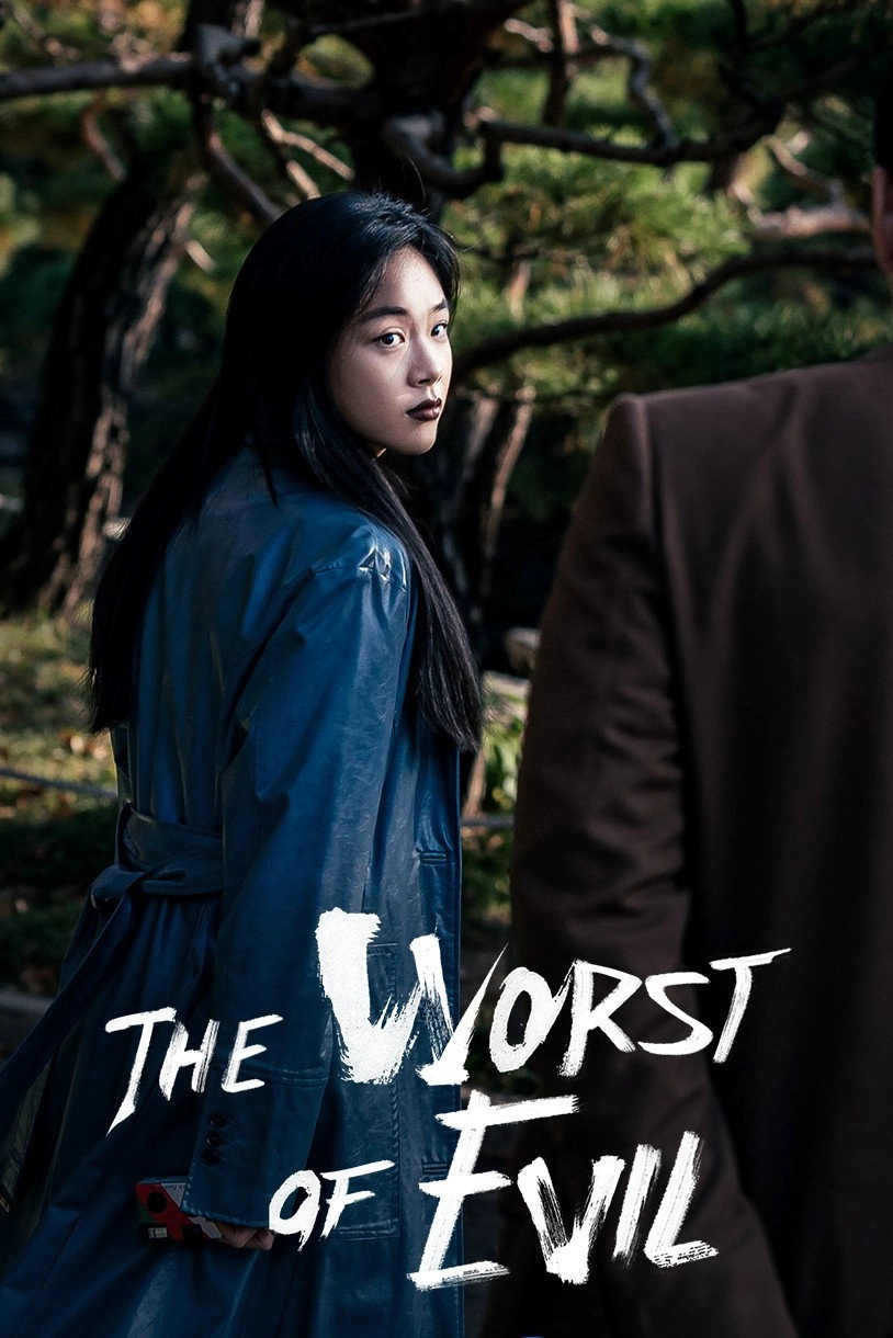 The Worst of Evil