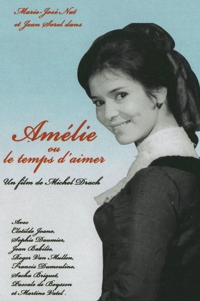 Amelie or The Time to Love