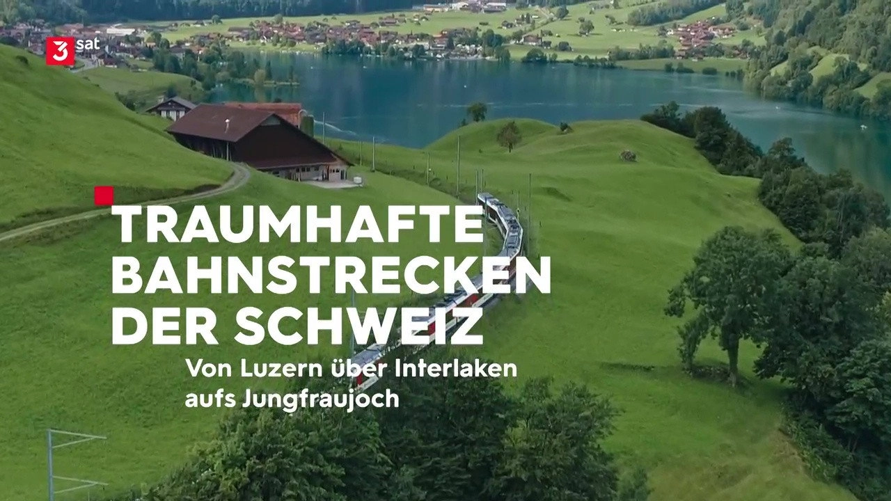 Traumhafte Bahnstrecken der Schweiz