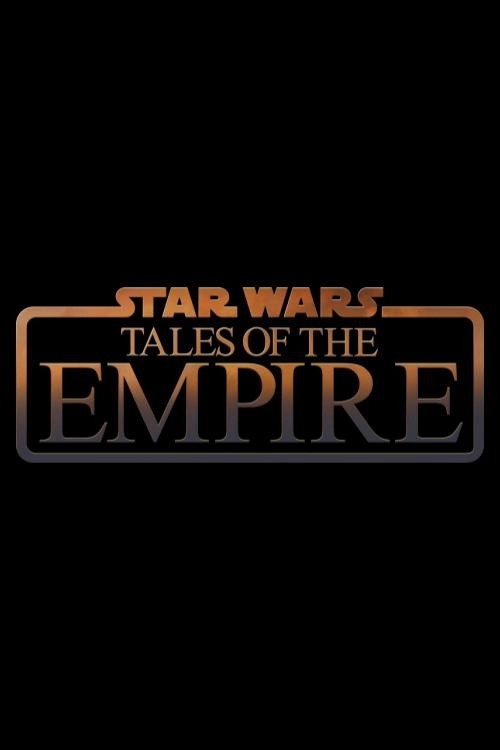 Star Wars: Tales of the Empire