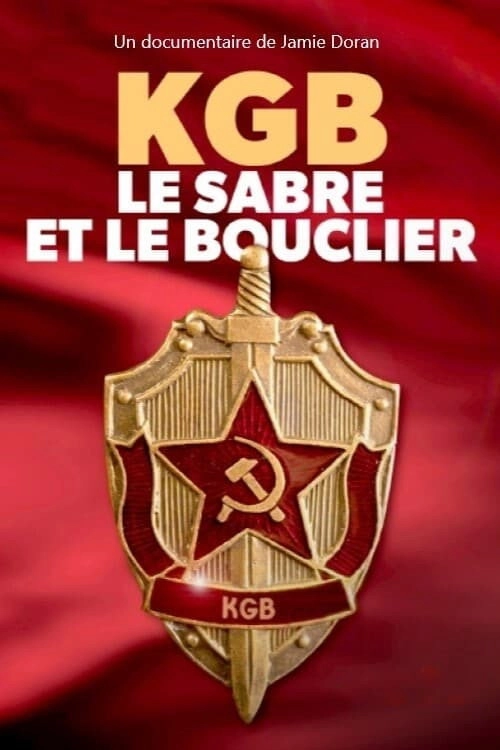 KGB - The Sword and the Shield
