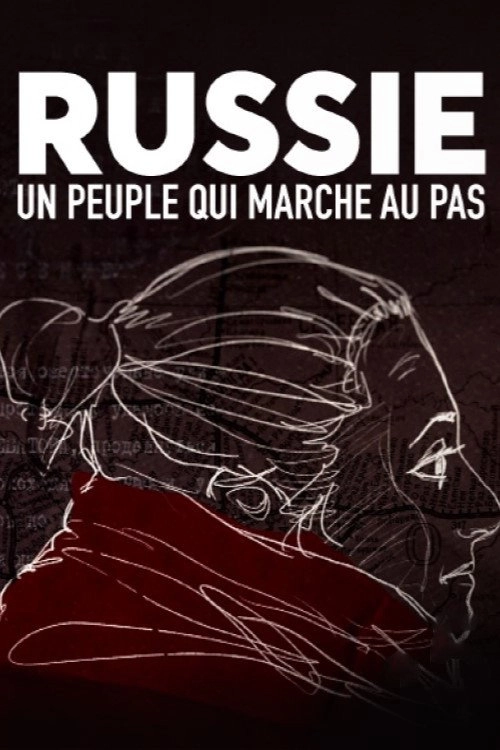 Russie : Un peuple qui marche au pas