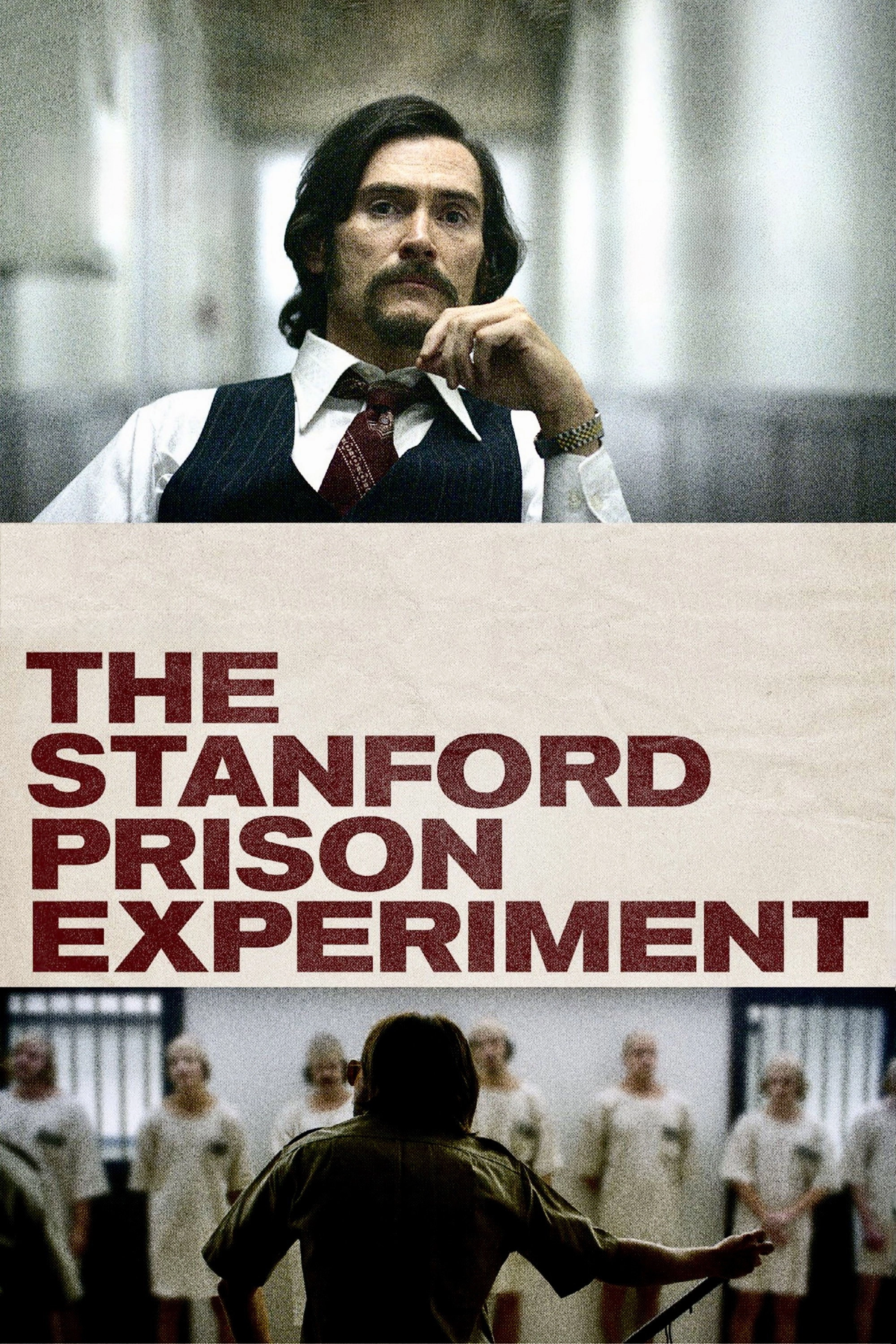 The Stanford Prison Experiment