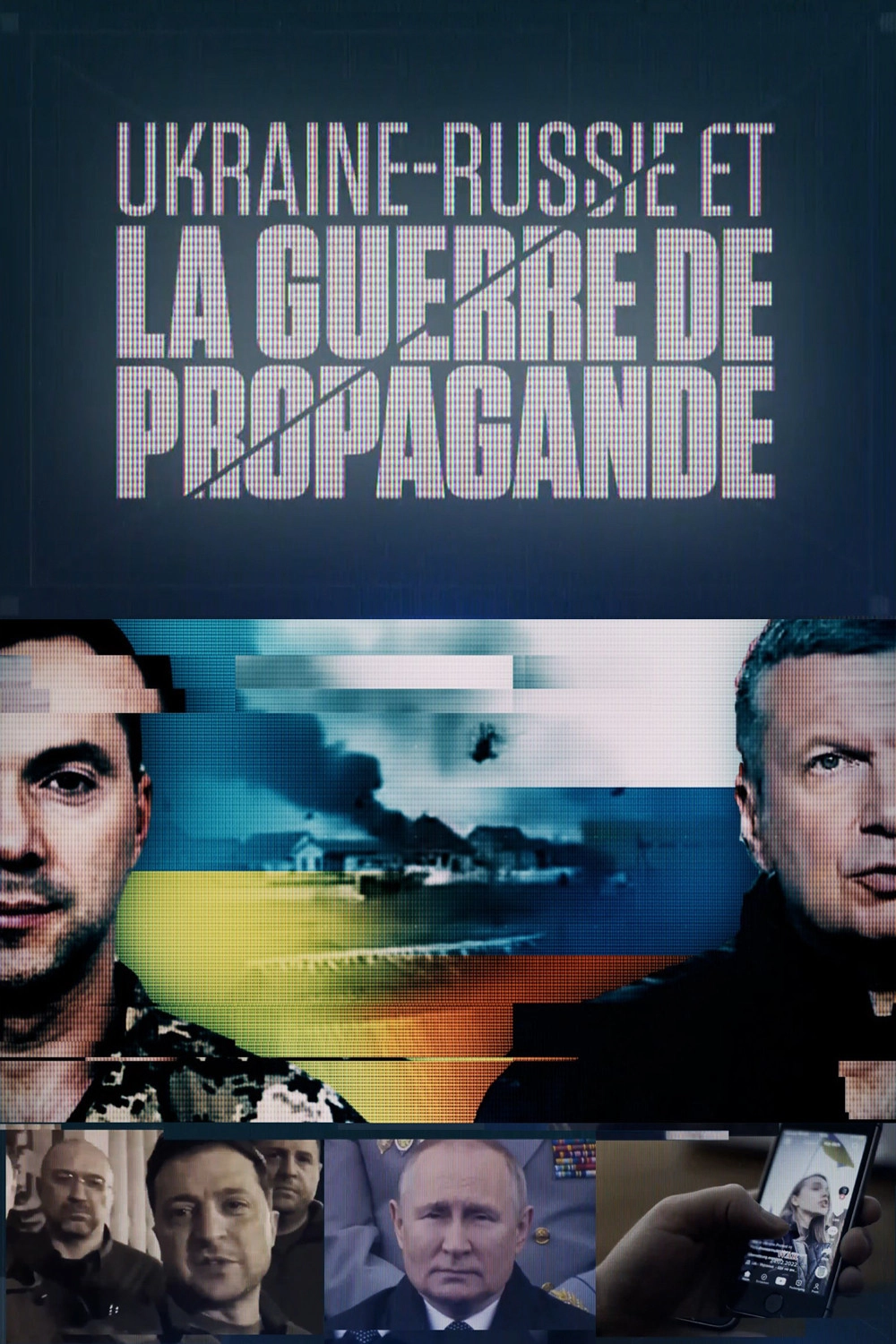 Propaganda Battle Over Ukraine