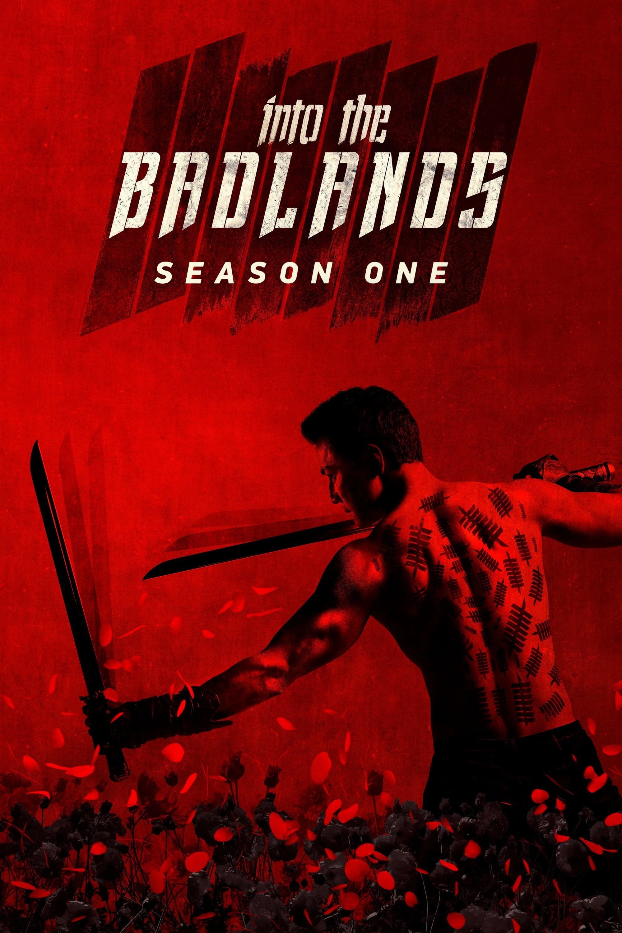 Into the Badlands