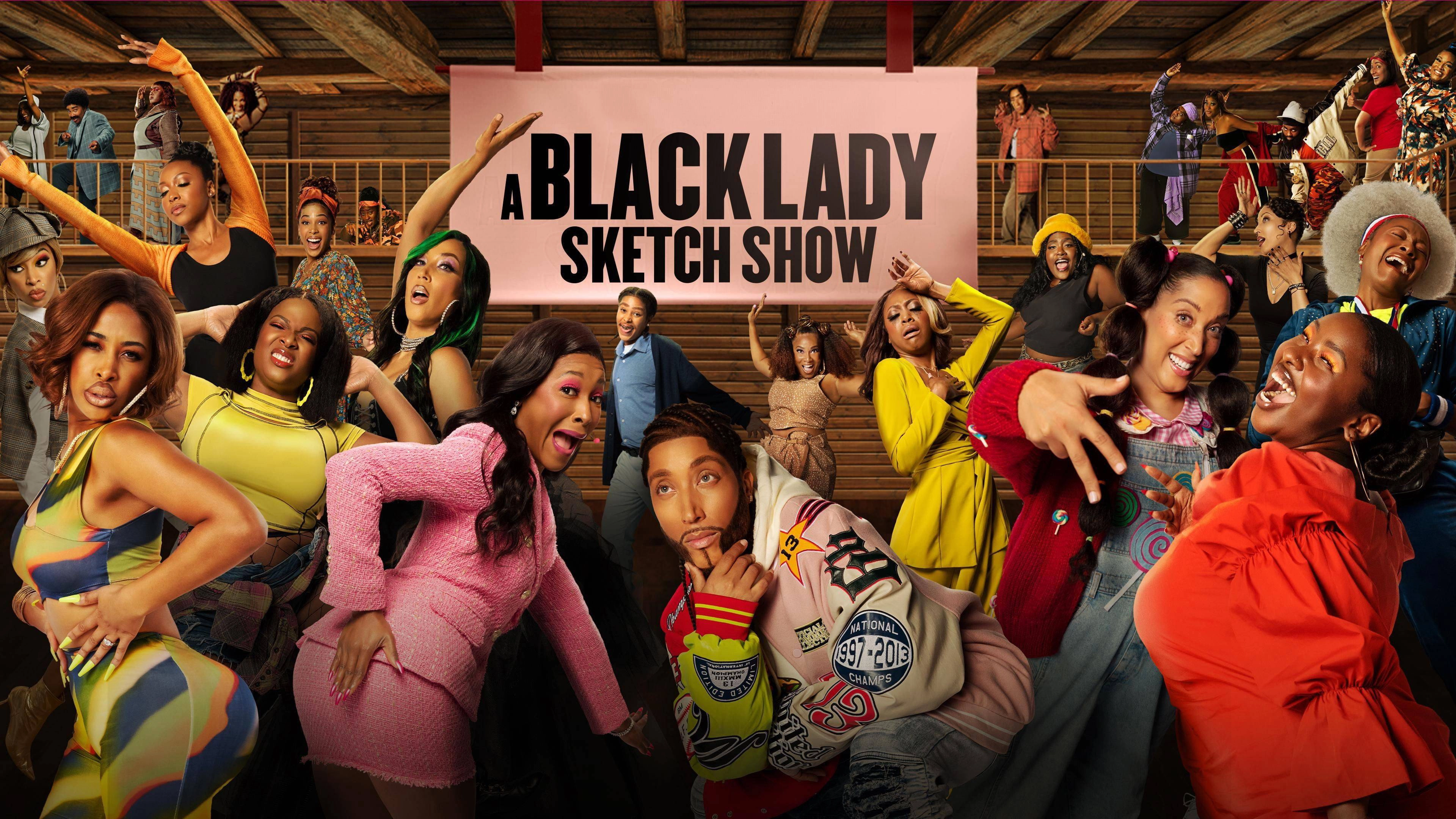 A Black Lady Sketch Show
