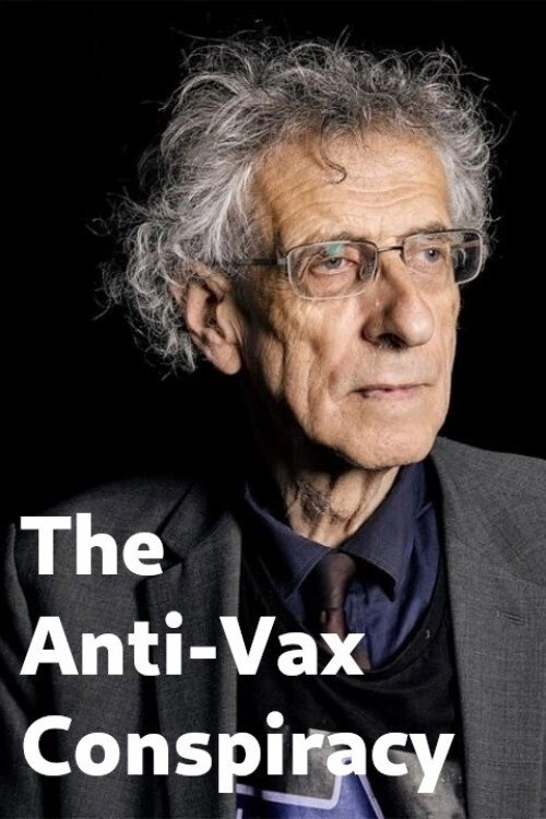 The Anti-Vax Conspiracy