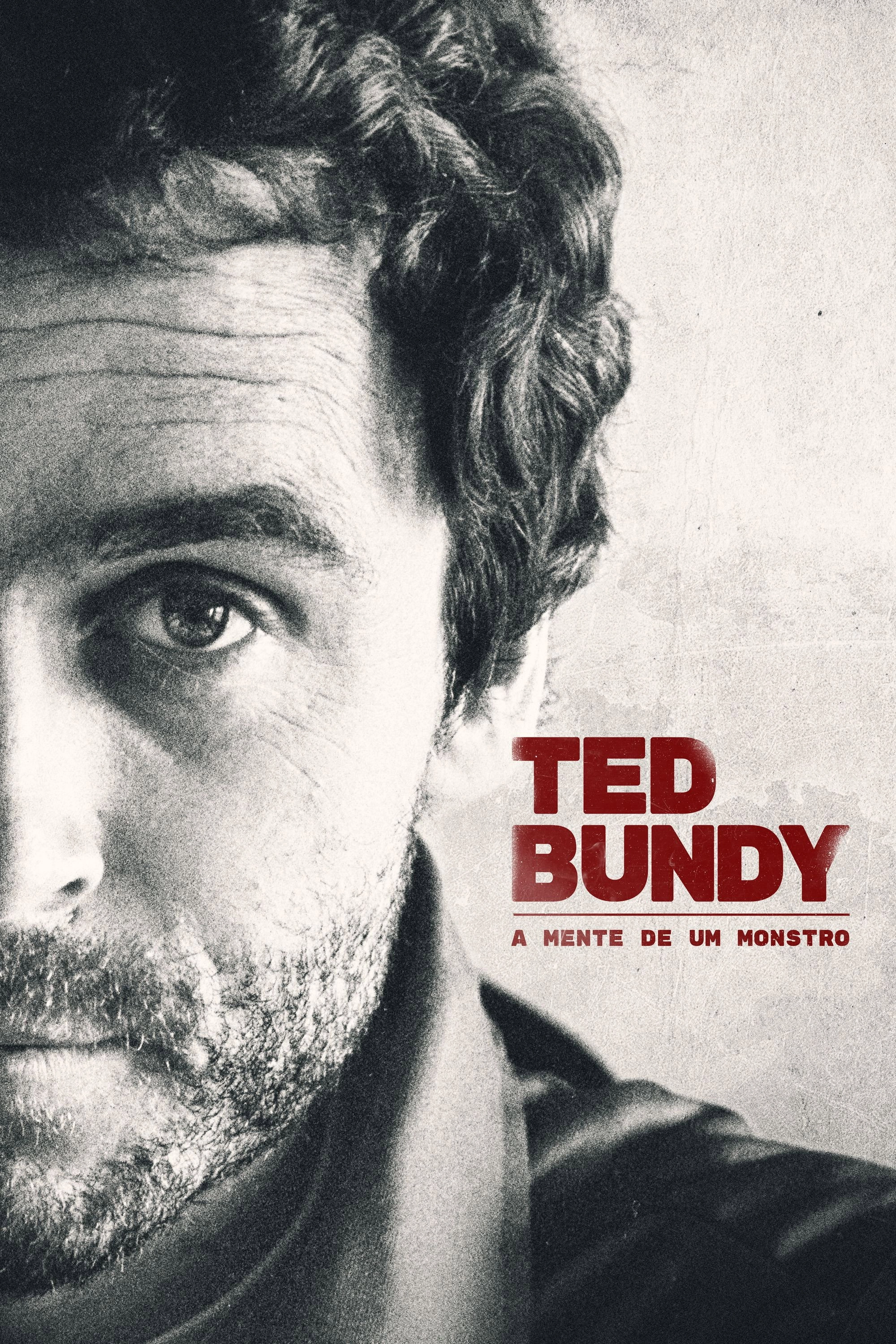 Ted Bundy: Mind of a Monster