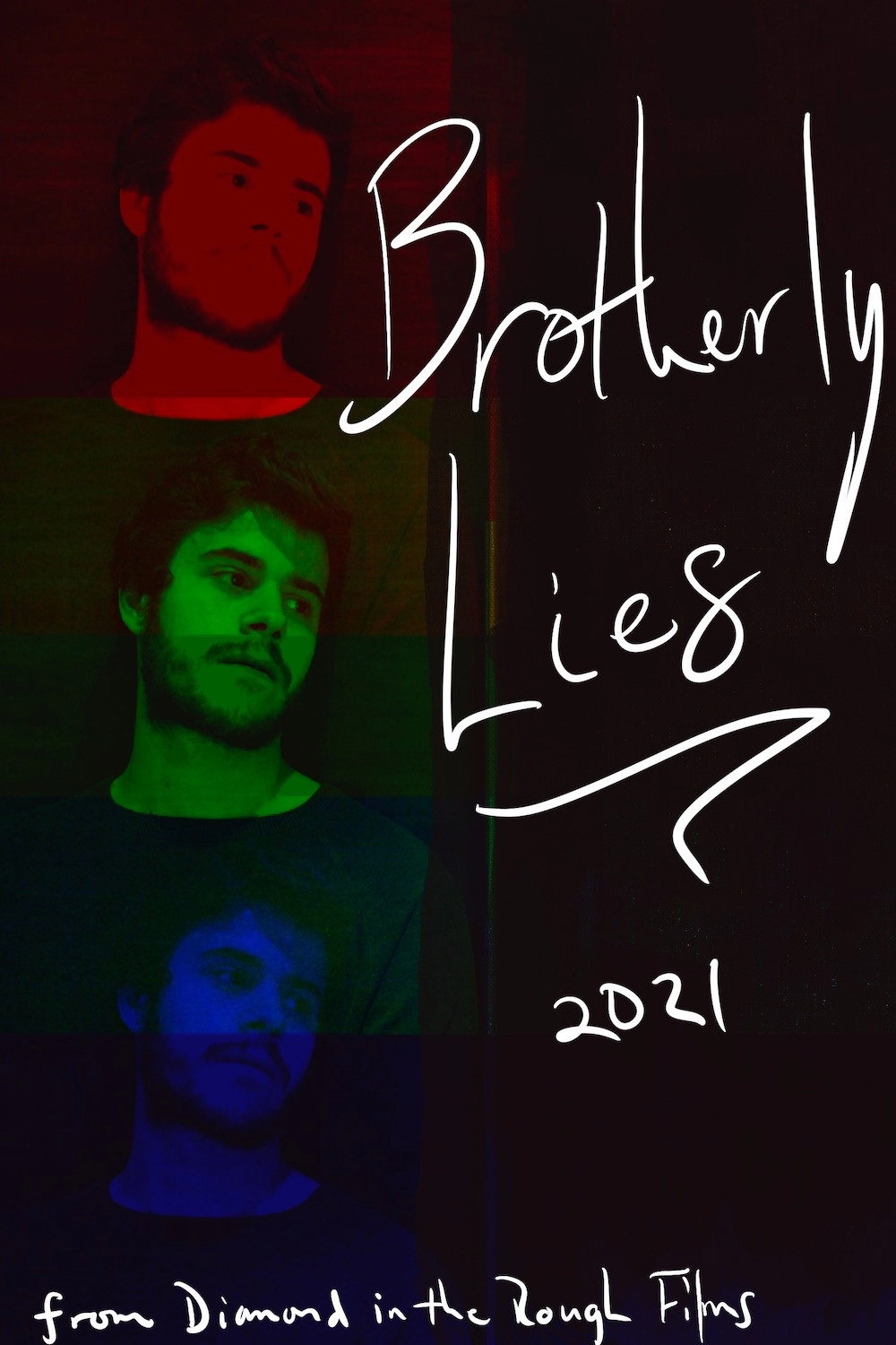Brotherly Lies