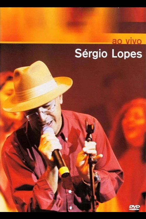 Sérgio Lopes Ao Vivo