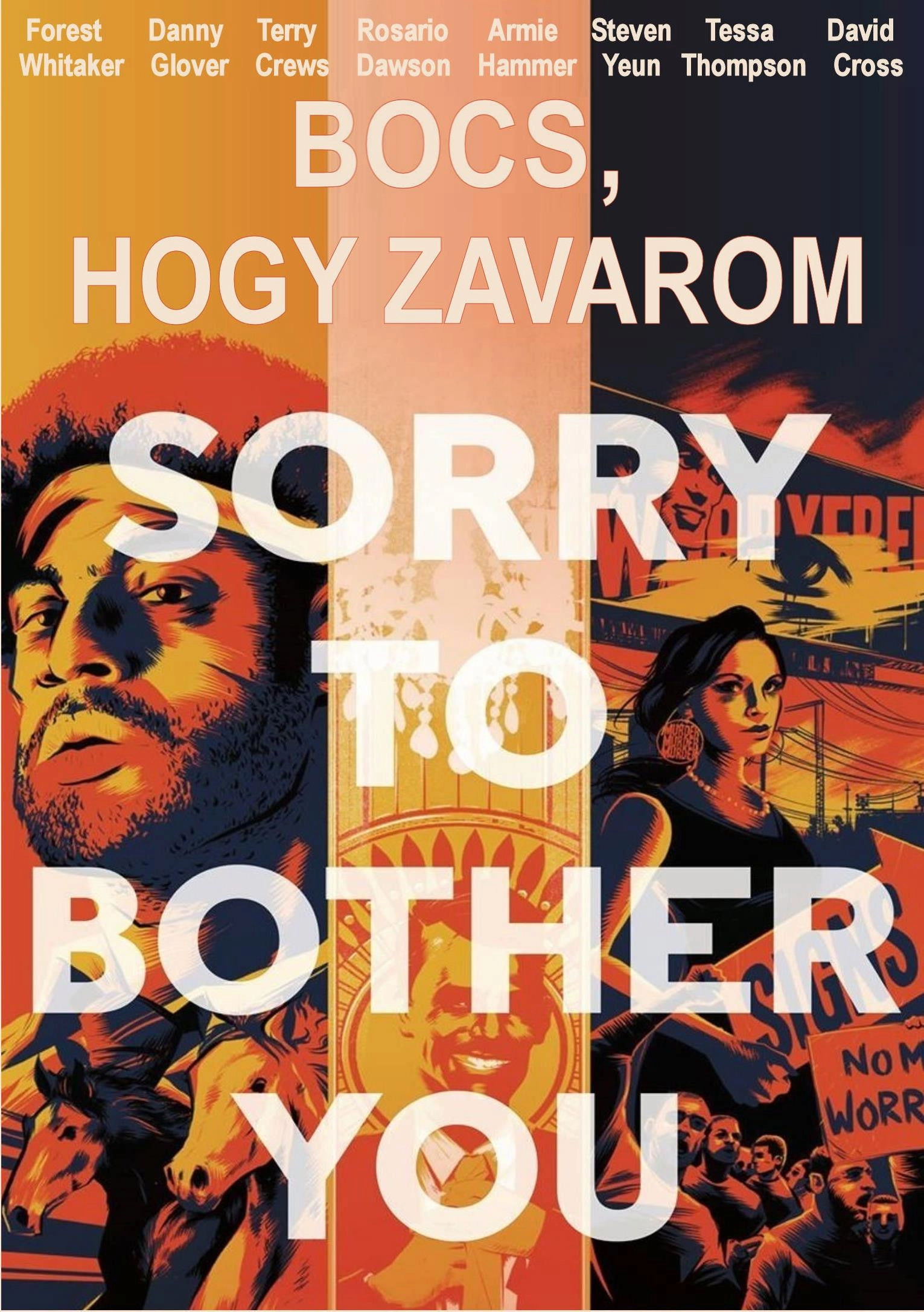 Sorry to Bother You