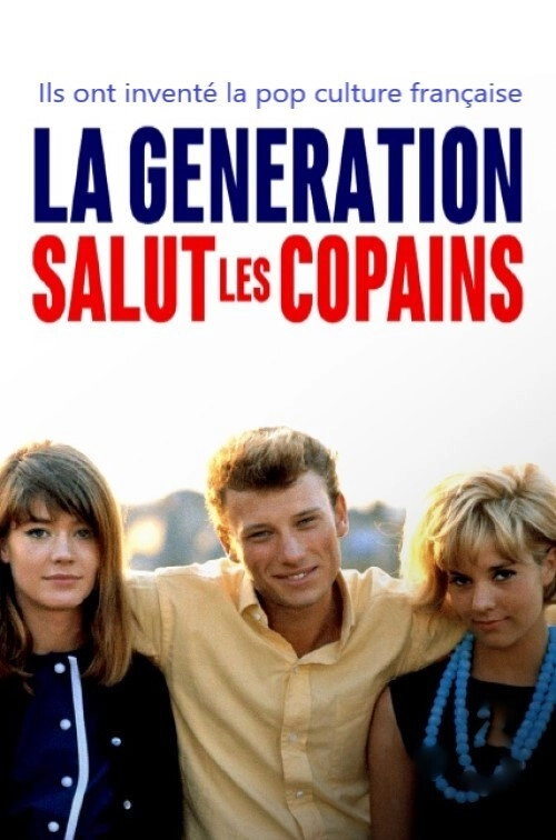 La Génération Salut les copains
