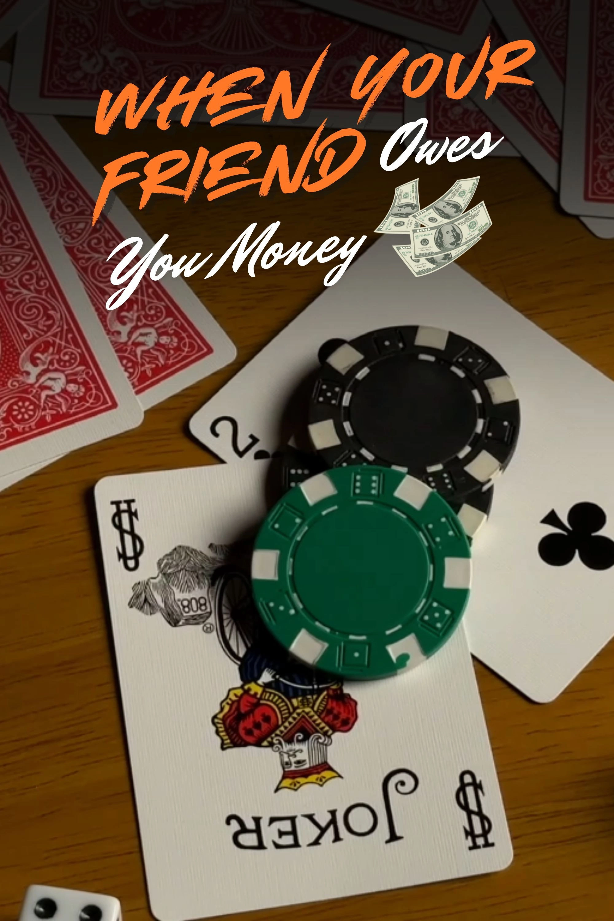 When Your Friend Owes You Money