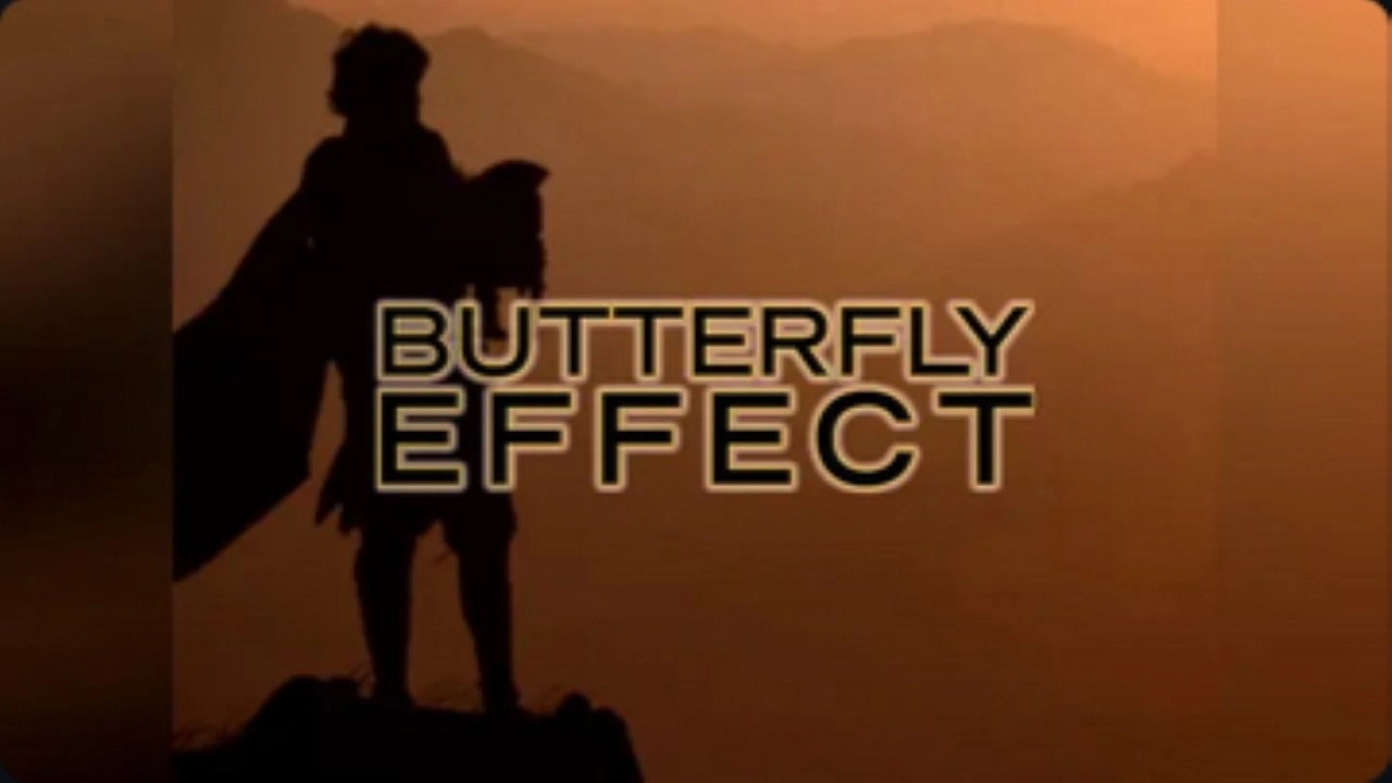 Butterfly Effect