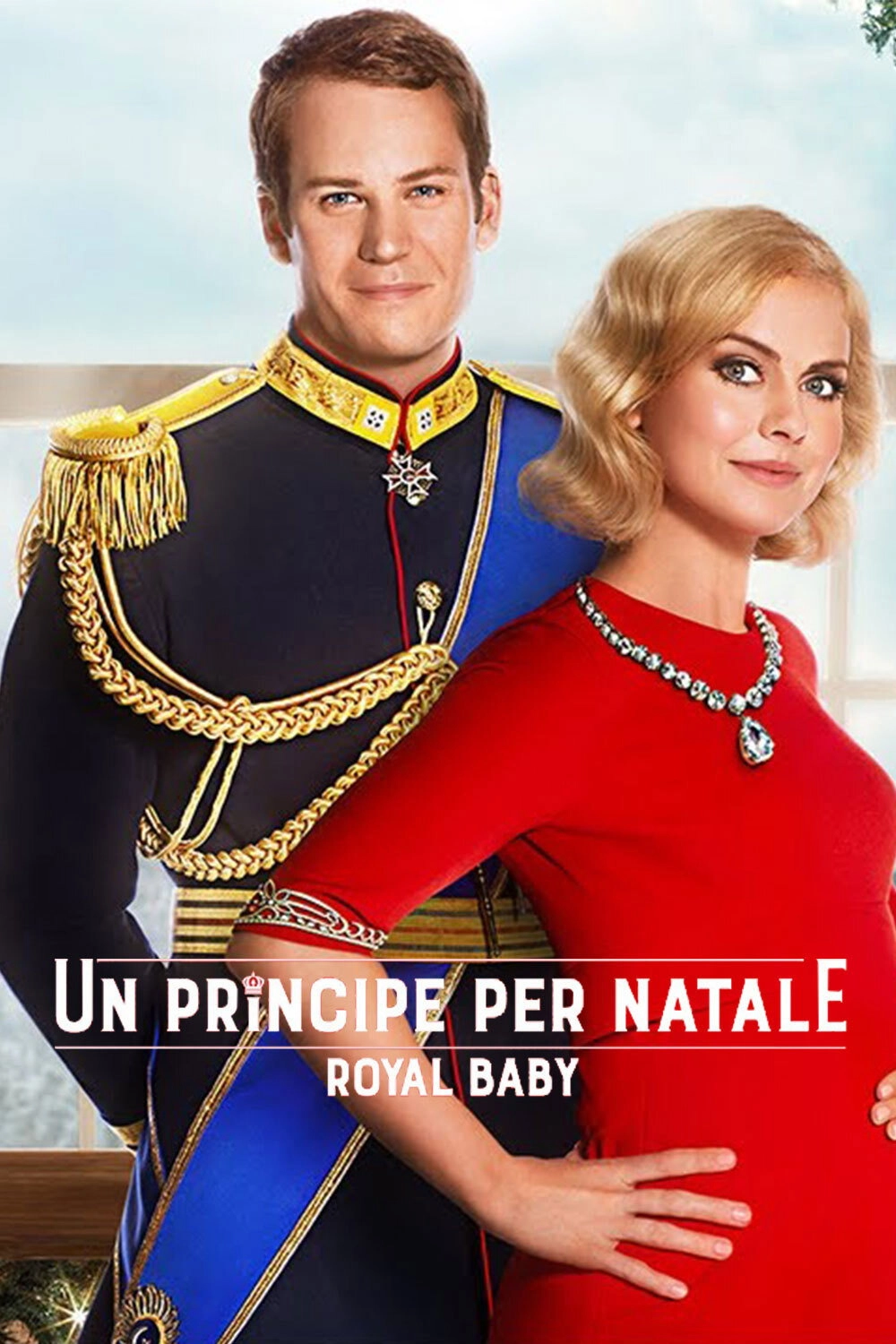 A Christmas Prince: The Royal Baby