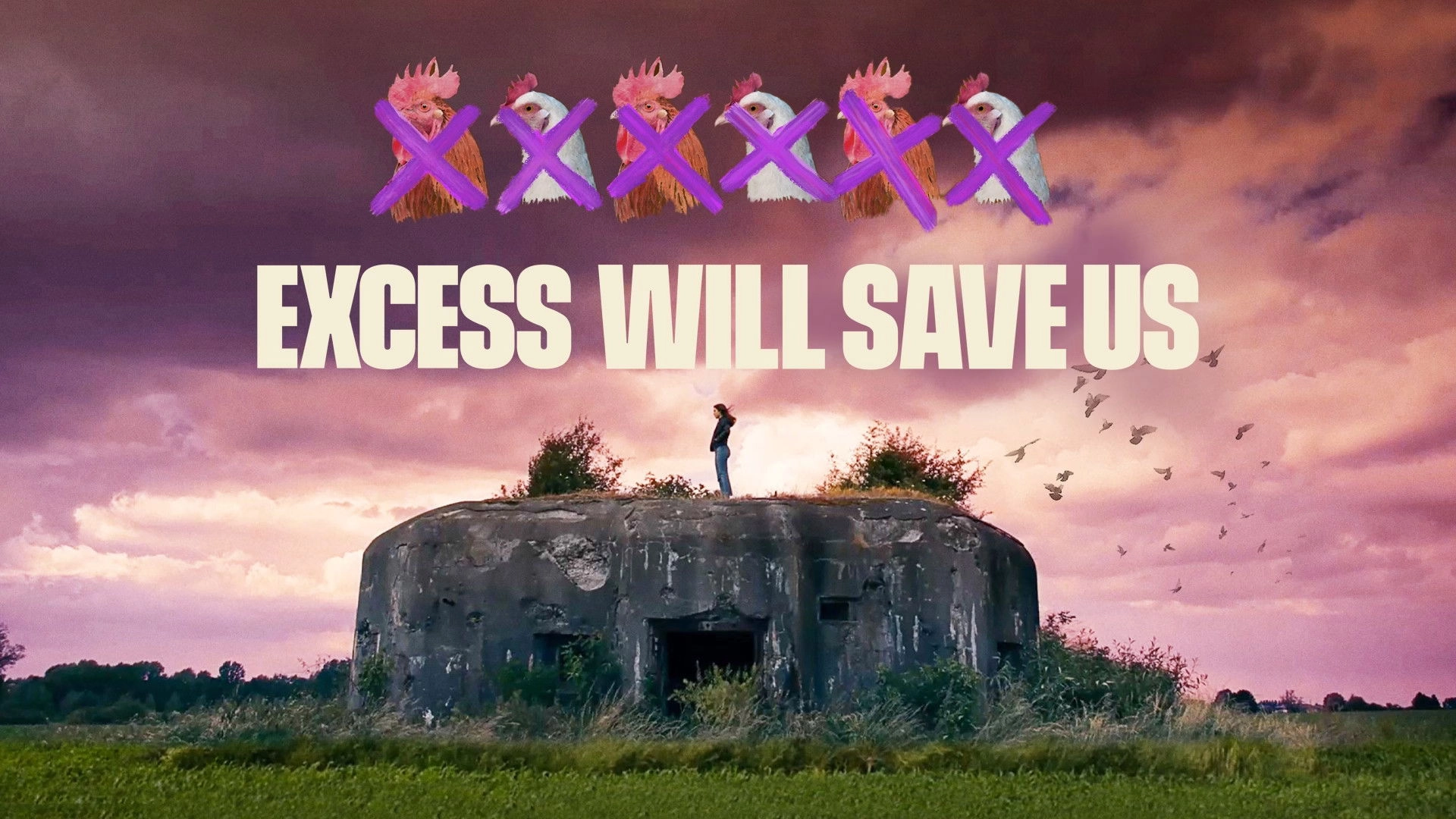 Excess Will Save Us
