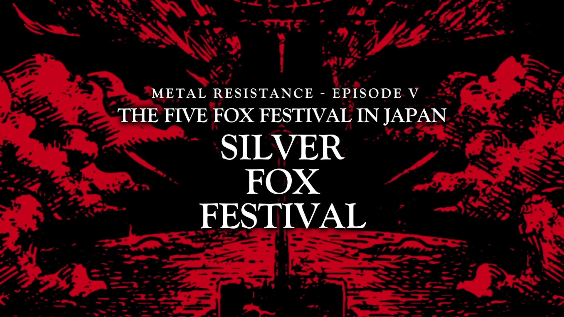 BABYMETAL THE FIVE FOX FESTIVAL IN JAPAN - SILVER FOX FESTIVAL