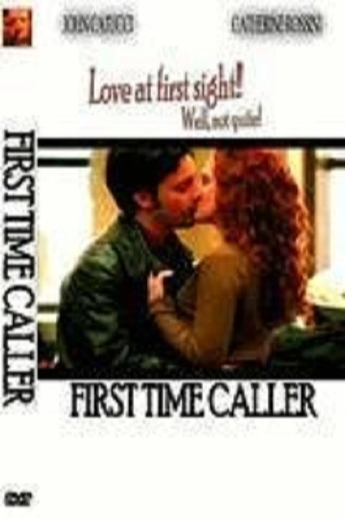 First Time Caller