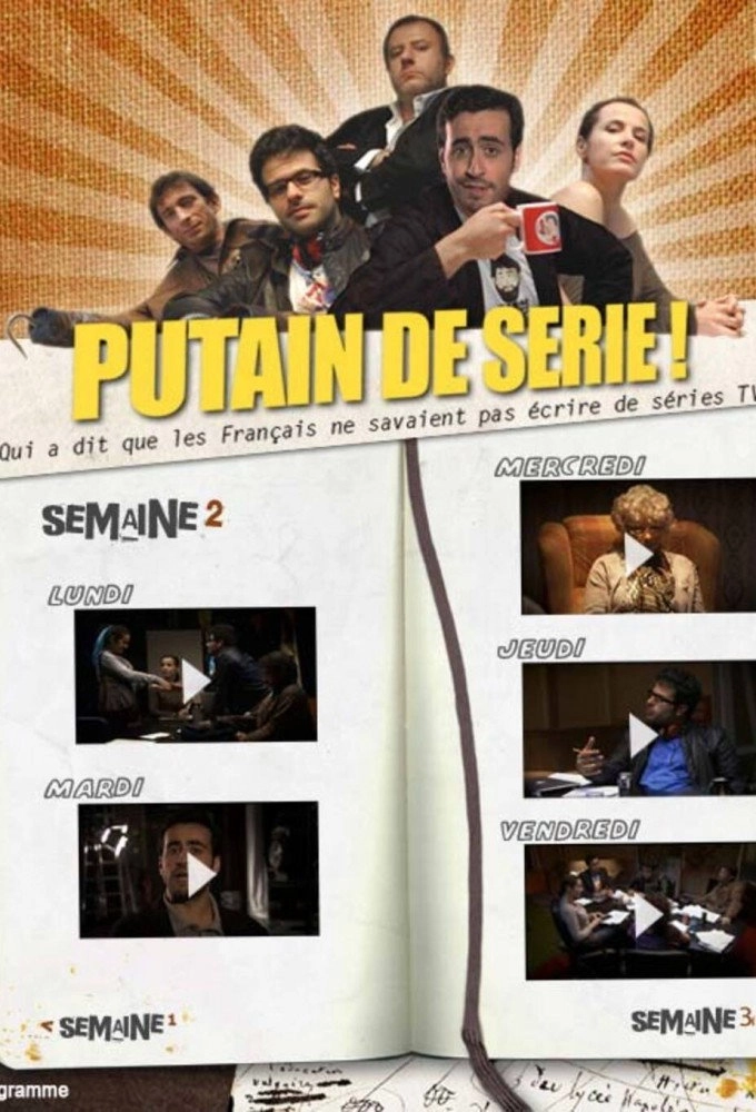 Putain de série !
