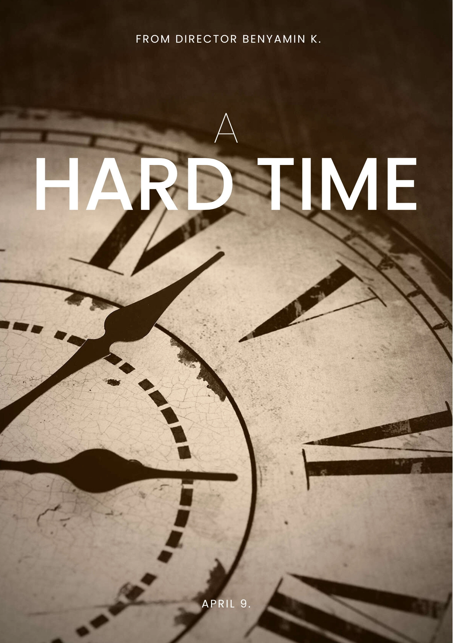 A Hard Time
