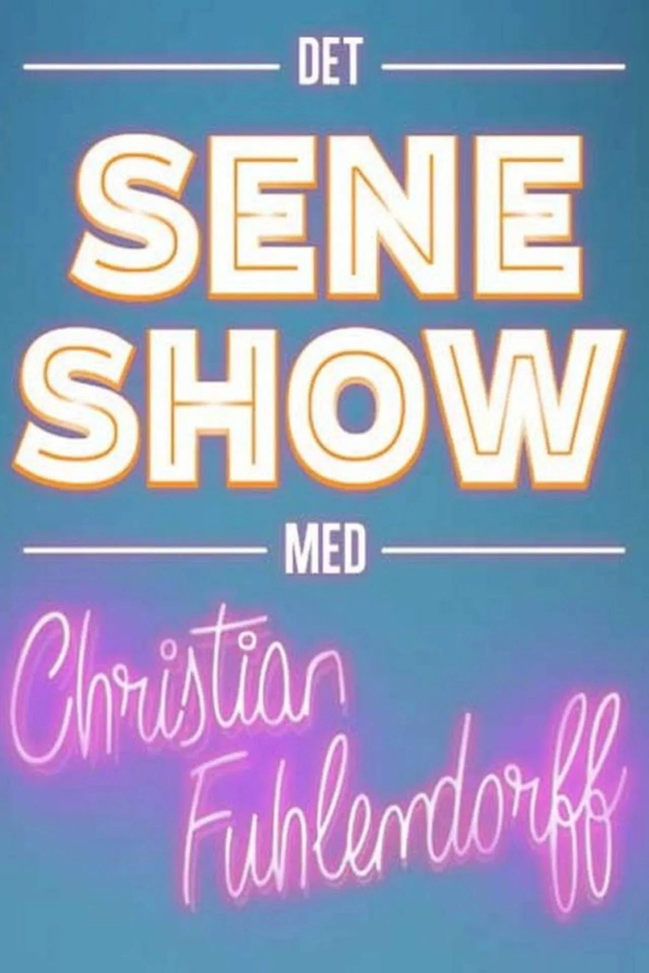 Det sene show med Christian Fuhlendorff