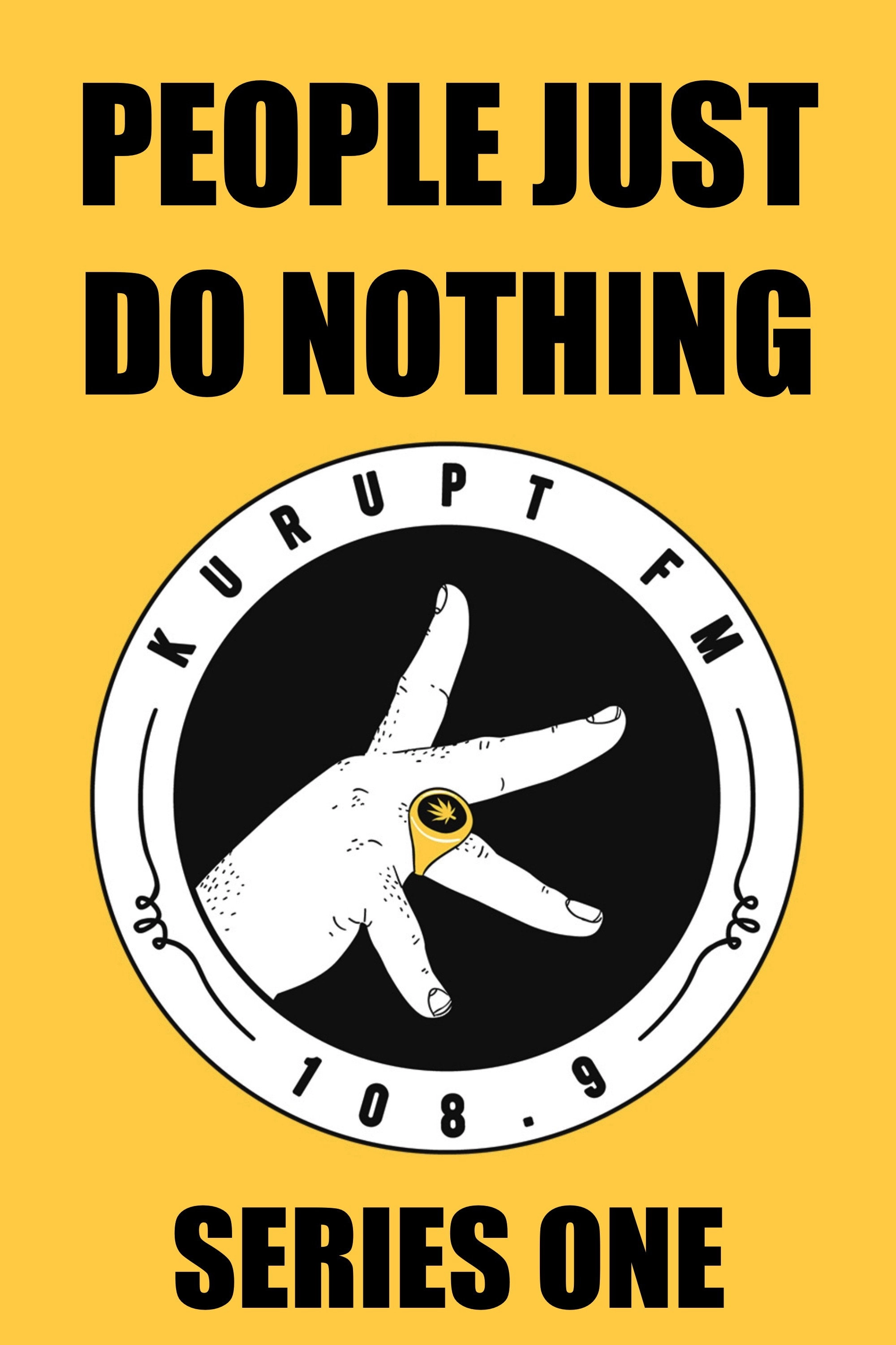 People Just Do Nothing