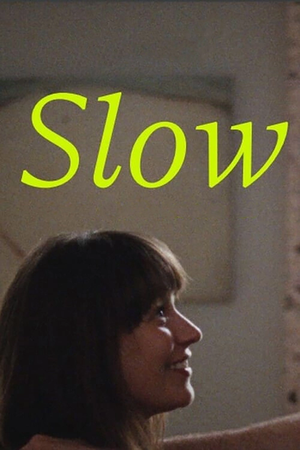 Slow