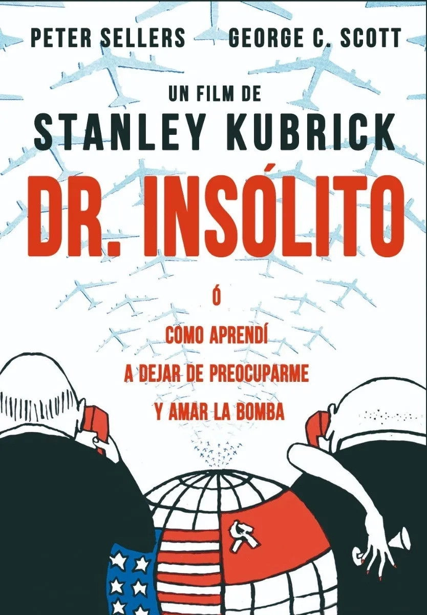 Dr. Strangelove or: How I Learned to Stop Worrying and Love the Bomb
